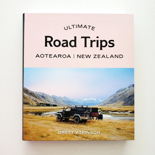 Ultimate Road Trips Aotearoa/New Zealand