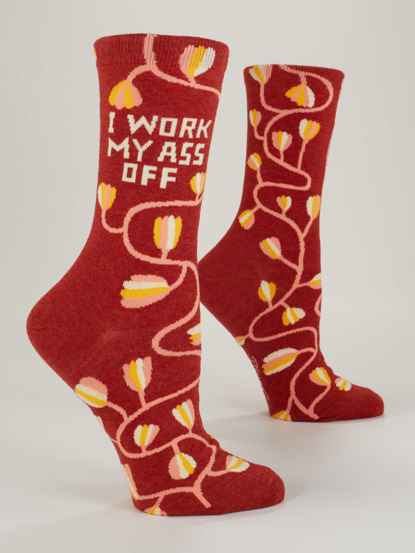 I Work My Ass Off - Crew Socks