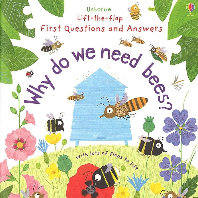 Why Do We Need Bees?